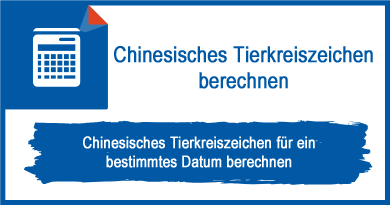 Chinesisches Tierkreiszeichen berechnen