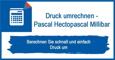 Druck umrechnen - Pascal Hectopascal Millibar