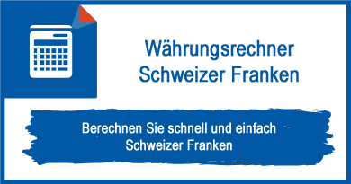 Währungsrechner Schweizer Franken