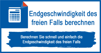 Endgeschwindigkeit des freien Falls berechnen