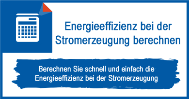 Energieeffizienz bei der Stromerzeugung berechnen