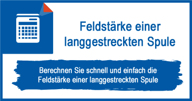 Feldstärke einer langgestreckten Spule berechnen ...