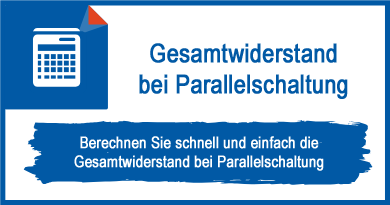 Gesamtwiderstand bei Parallelschaltung