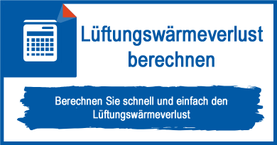 Lüftungswärmeverlust berechnen